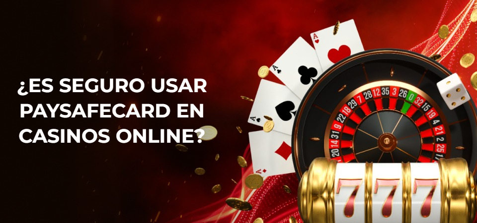 Es seguro usar tarjeta paysafecard