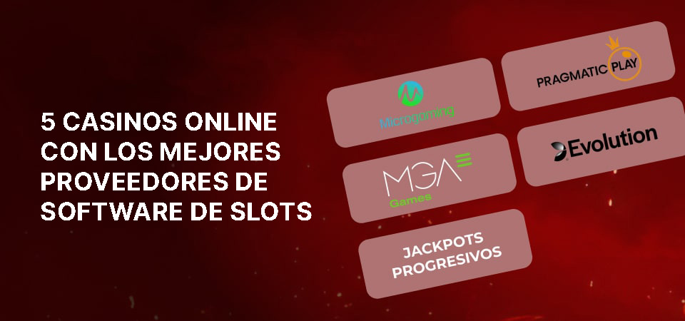 5 casinos online con los mejores proveedores de software de slots